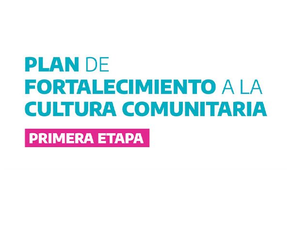 Primera etapa del Plan de Fortalecimiento a la Cultura Comunitaria