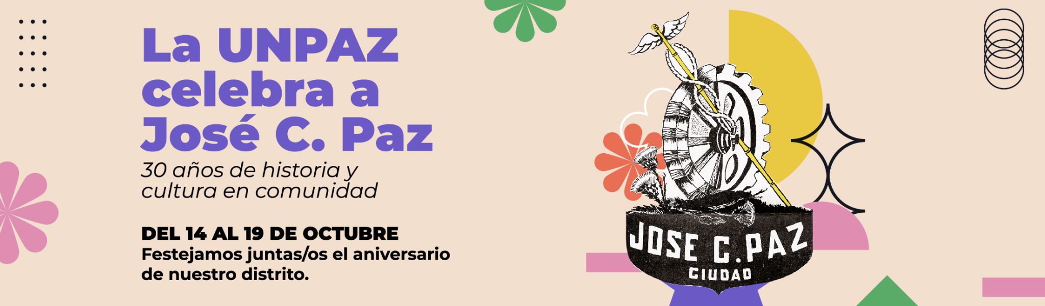 La UNPAZ celebra el 30° Aniversario de creación del Municipio de José C. Paz con actividades culturales