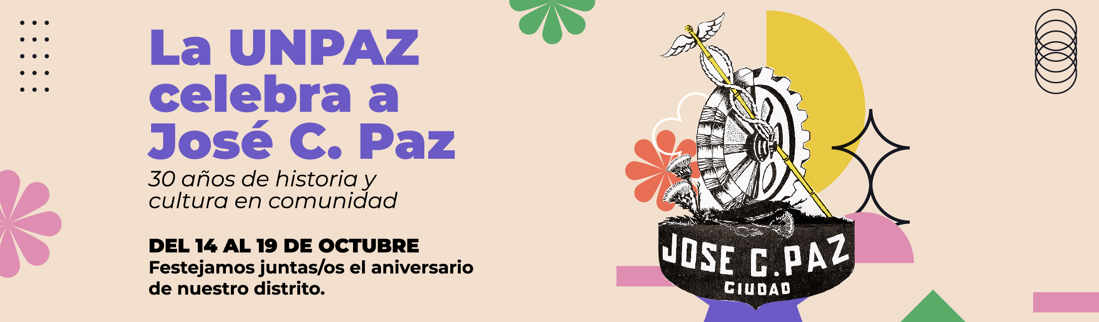 La UNPAZ celebra el 30° Aniversario de creación del Municipio de José C. Paz con actividades culturales