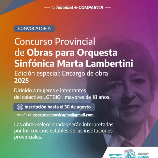 Tercera edición del Concurso Provincial de obras para Orquesta Sinfónica Marta Lambertini